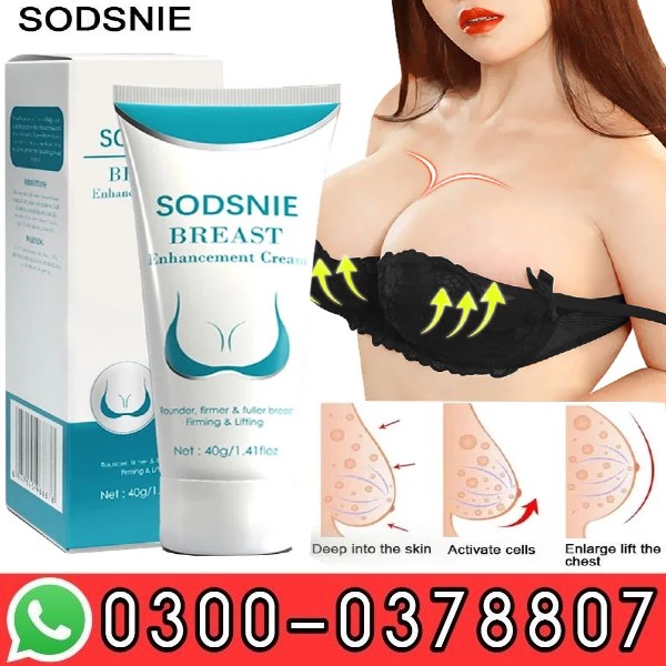 Sodsnie Breast Enlargement Cream In Pakistan